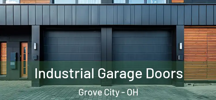  Industrial Garage Doors Grove City - OH