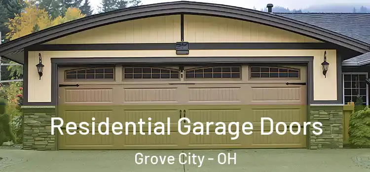  Residential Garage Doors Grove City - OH
